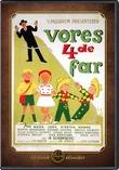 Vores 4. Far
