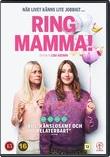 Ring Mamma!