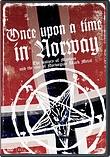 Once Upon A Time In Norway