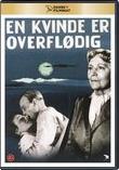 En Kvinde Er Overflødig